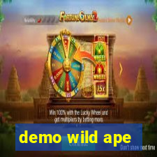 demo wild ape